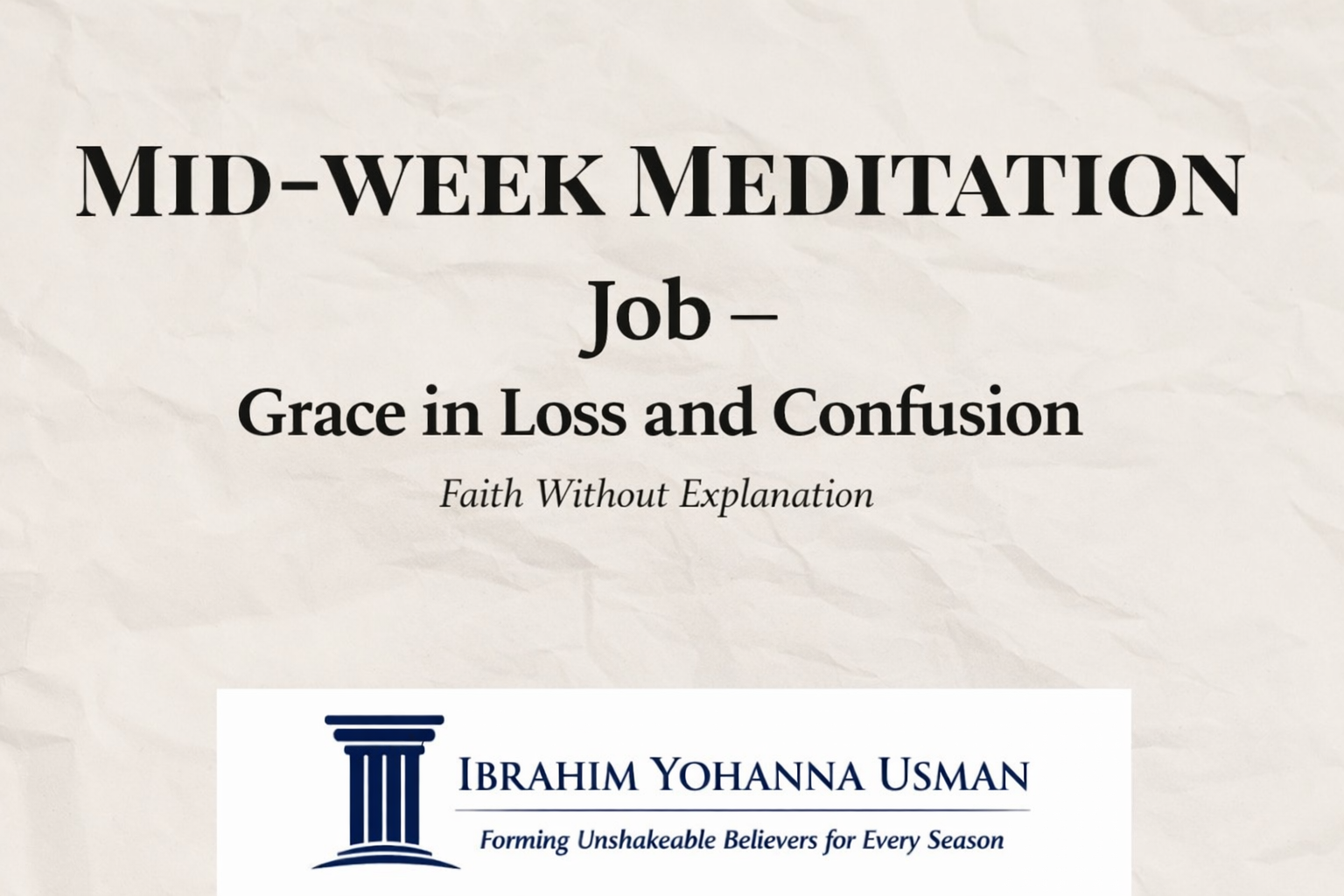 Job — Grace in Loss and Confusion