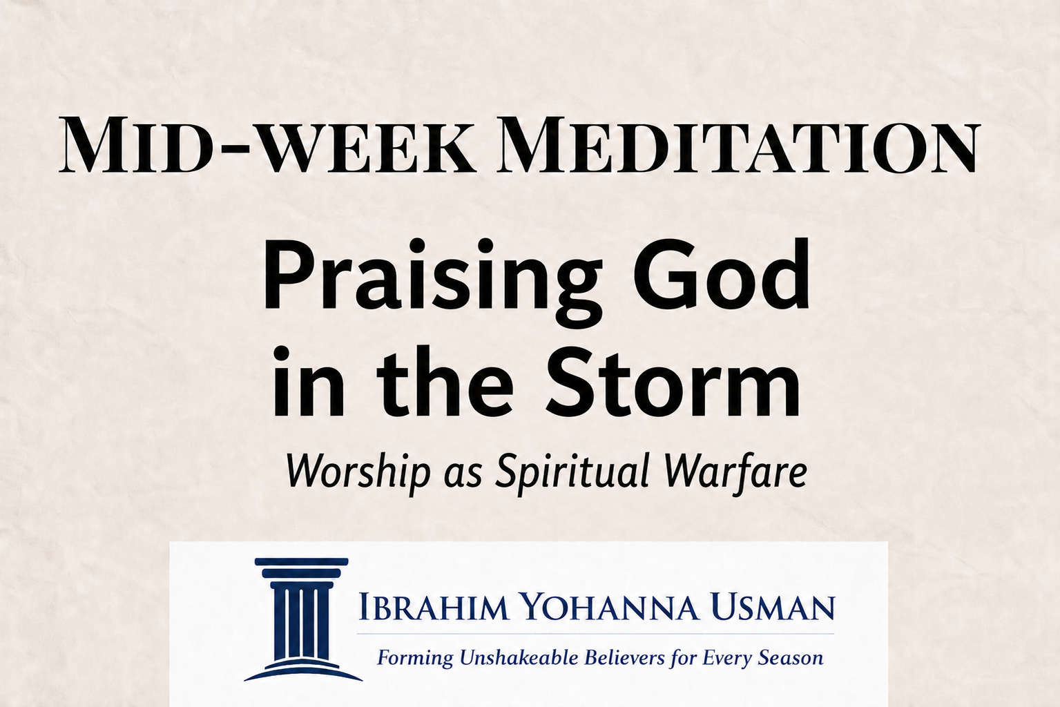 Praising God in the Storm
